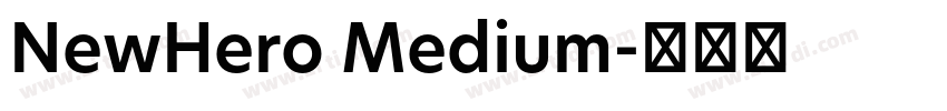 NewHero Medium字体转换